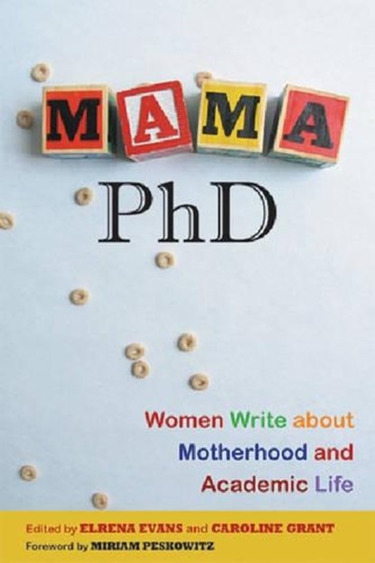 Mama, PhD, niet bekend - Gebonden - 9780813543178
