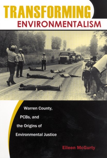 Transforming Environmentalism, Eileen McGurty - Paperback - 9780813546780