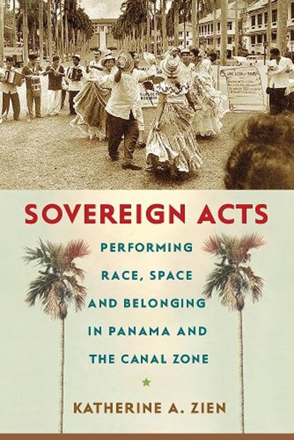Sovereign Acts, Katherine A. Zien - Paperback - 9780813584102