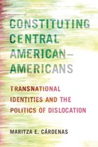 Constituting Central American-Americans | Maritza E. Cardenas | 