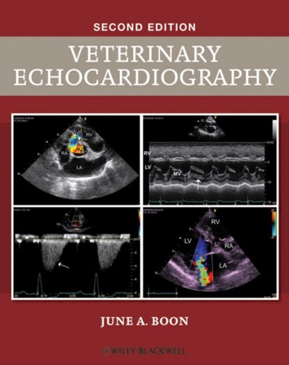 Veterinary Echocardiography, JUNE A. (COLORADO STATE UNIVERSITY,  Fort Collins, CO) Boon - Gebonden - 9780813823850