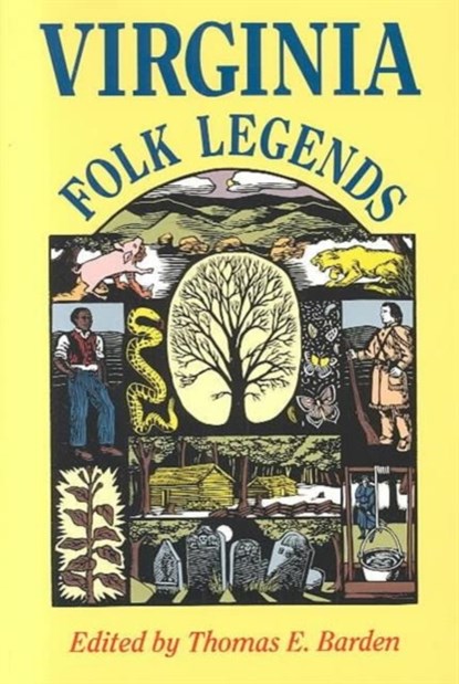Virginia Folk Legends, Thomas E. Barden - Paperback - 9780813913353