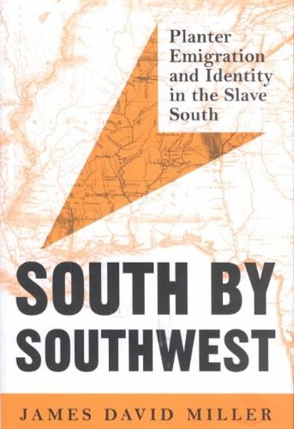 South by Southwest, James David Miller - Gebonden - 9780813921174