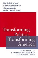 Transforming Politics, Transforming America - LEE,  Taeku - 9780813925455