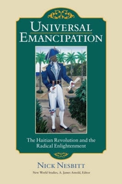 Universal Emancipation, NESBITT,  Nick - Gebonden - 9780813928029