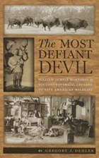 The Most Defiant Devil | Gregory J. Dehler | 