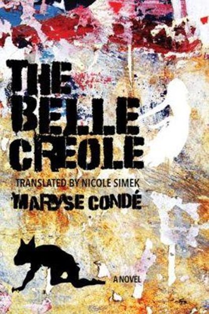 The Belle Creole, Maryse Conde - Paperback - 9780813944227