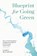 Blueprint for Going Green, Gerald P McCarthy - Paperback - 9780813951836