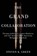 The Grand Collaboration, Steven K. Green - Paperback - 9780813951850