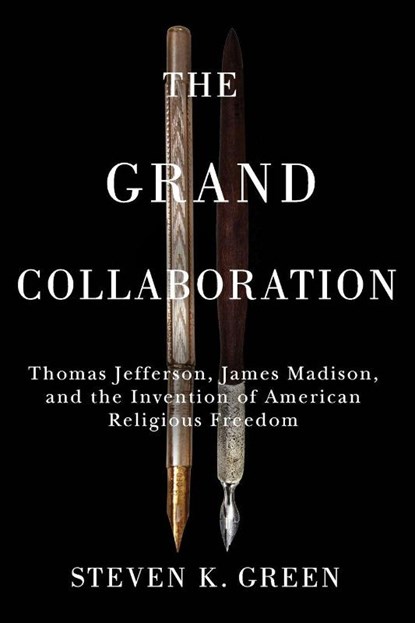 The Grand Collaboration, Steven K. Green - Paperback - 9780813951850