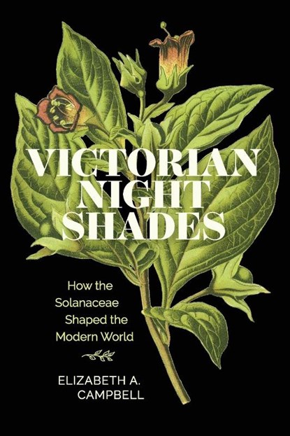 Victorian Nightshades, Elizabeth A. Campbell - Paperback - 9780813952543