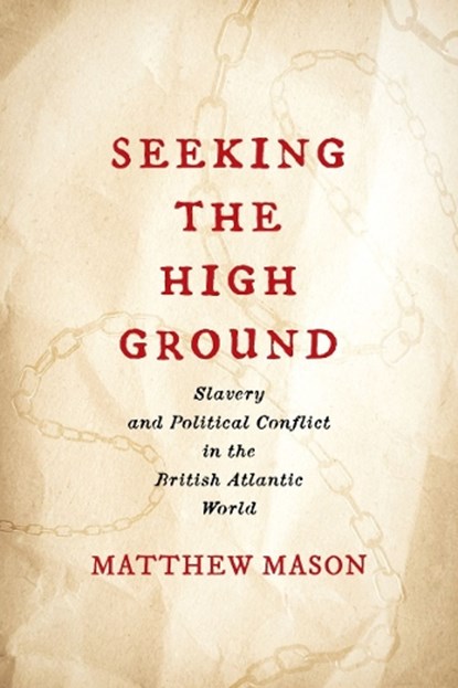 Seeking the High Ground, Matthew Mason - Paperback - 9780813953427
