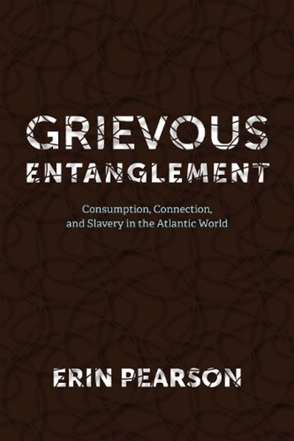 Grievous Entanglement, Erin Pearson - Paperback - 9780813953885