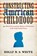 Constructing American Childhood, Holly N. S. White - Paperback - 9780813954929