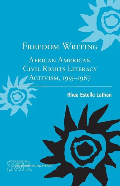 Freedom Writing, Rhea Estelle Lathan - Paperback - 9780814117880