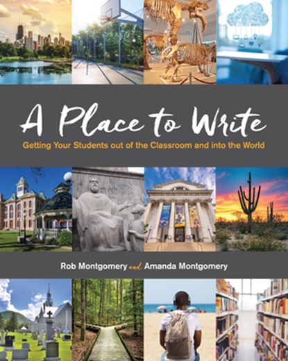 A Place to Write, Rob Montgomery ; Amanda Montgomery - Paperback - 9780814135457
