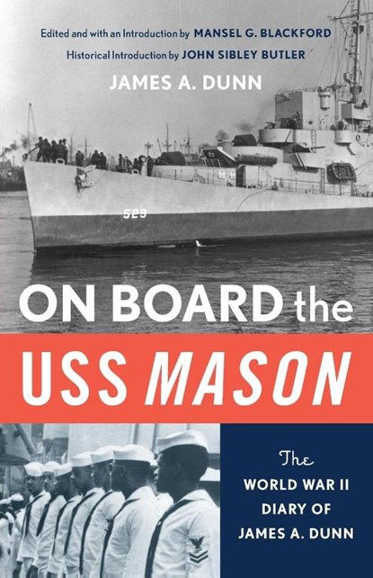 On Board the USS Mason, John Sibley Butler - Paperback - 9780814206997