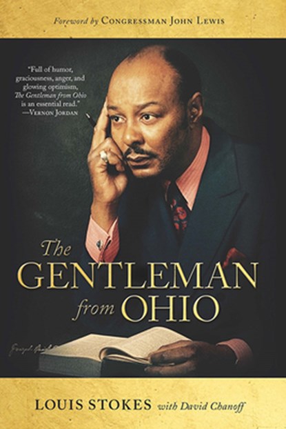 The Gentleman from Ohio, Louis Stokes ; David Chanoff - Gebonden - 9780814213124
