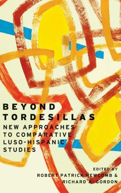 Beyond Tordesillas, Robert Patrick Newcomb ; Richard A Gordon - Gebonden - 9780814213476