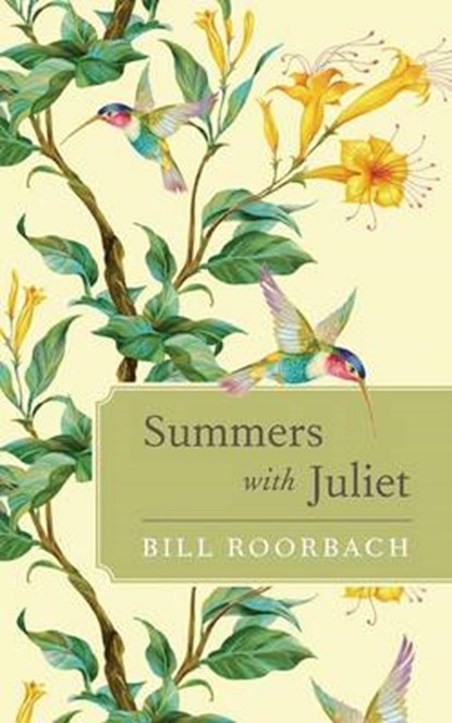 Summers with Juliet, ROORBACH,  Bill - Paperback - 9780814250525