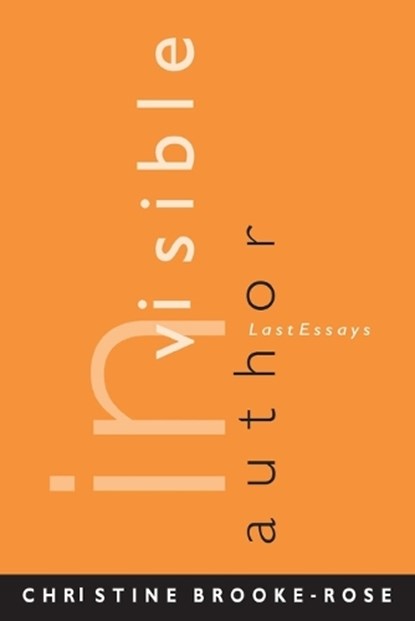 Invisible Author, Christine Brooke-Rose - Paperback - 9780814253113