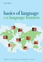 Basics of Language for Language Learners, 2nd Edition | Peter W (ohio State University) Culicover | 