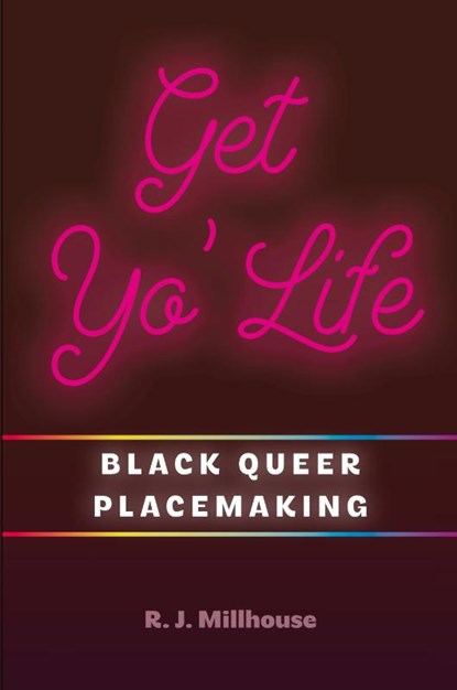 Get Yo' Life, R J Millhouse - Paperback - 9780814259405