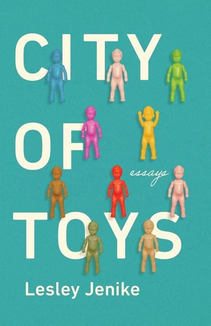 City of Toys, Lesley Jenike - Paperback - 9780814259757
