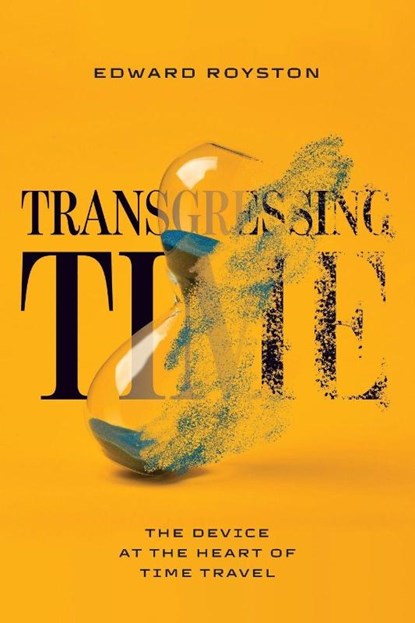 Transgressing Time, Edward Royston - Paperback - 9780814259825