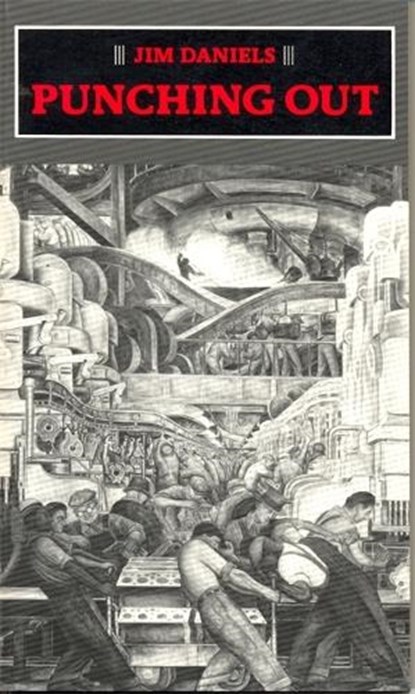 Punching Out, Jim Daniels - Paperback - 9780814321911