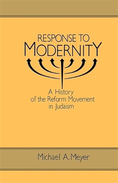 Response to Modernity, Michael A. Meyer - Paperback - 9780814325551