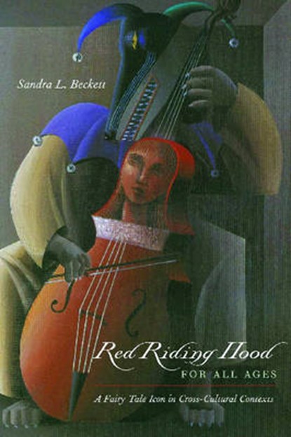 Red Riding Hood for All Ages, BECKETT,  Sandra L. - Paperback - 9780814333068