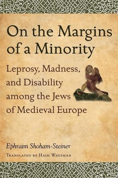 On the Margins of a Minority, Ephraim Shoham-Steiner - Gebonden - 9780814339312