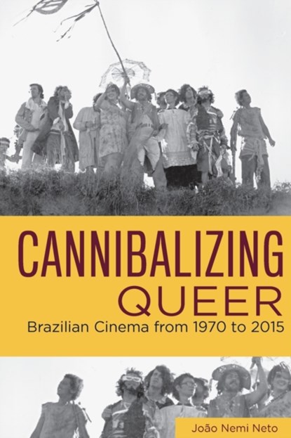 Cannibalizing Queer, Joao Nemi Neto - Paperback - 9780814346105