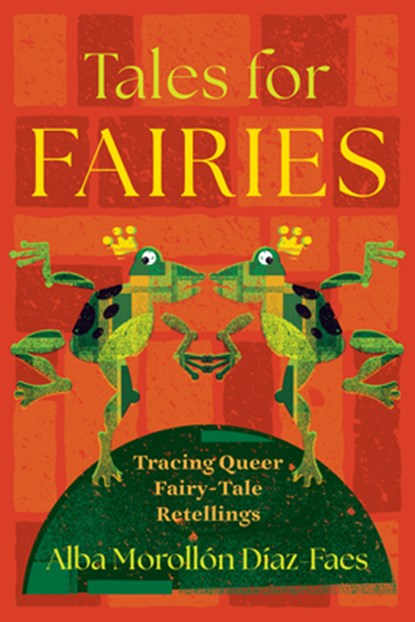 Tales for Fairies, Alba Morollon Diaz-Faes - Paperback - 9780814350423