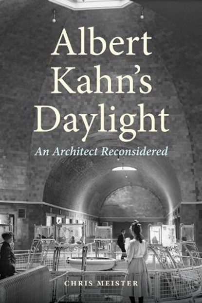 Albert Kahn's Daylight, Chris Meister - Gebonden - 9780814352731