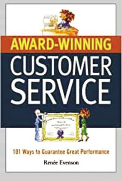 Award Winning Customer Service, Renee Evenson - Ebook - 9780814400609