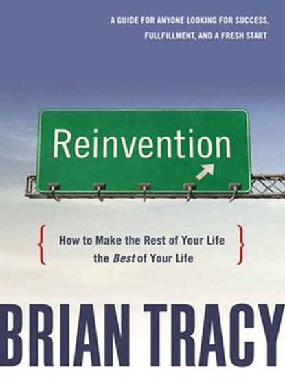 Reinvention, Brian Tracy - Ebook - 9780814413470
