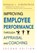 Improving Employee Performance Through Appraisal and Coaching, Donald L. KIRKPATRICK - Paperback - 9780814416006