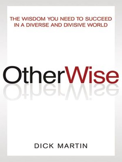 OtherWise, Dick Martin - Ebook - 9780814417539
