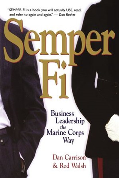 Semper Fi, Dan Carrison ; Rod WALSH - Ebook - 9780814423707