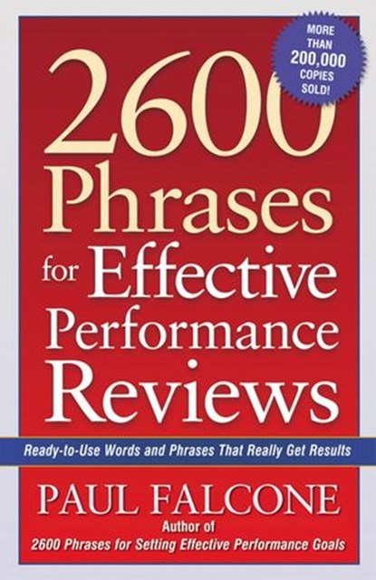 2600 Phrases for Effective Performance Reviews, Paul Falcone - Ebook - 9780814428702