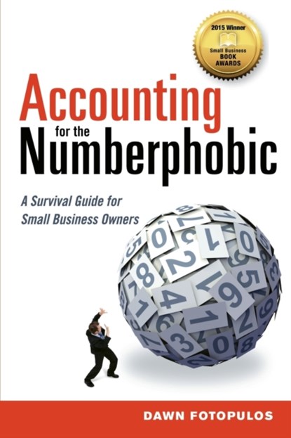 Accounting for the Numberphobic, Dawn Fotopulos - Paperback - 9780814434321