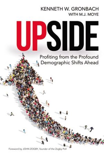 Upside, Kenneth Gronbach ; M.J. Moye - Ebook - 9780814434703