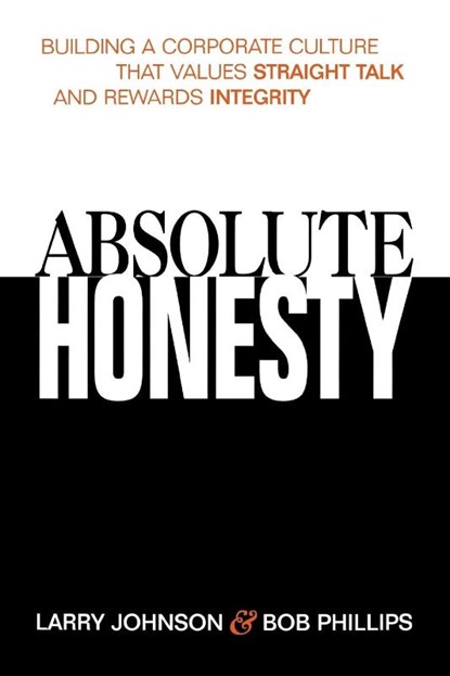Absolute Honesty, Larry Johnson ; Bob Phillips - Paperback - 9780814434802