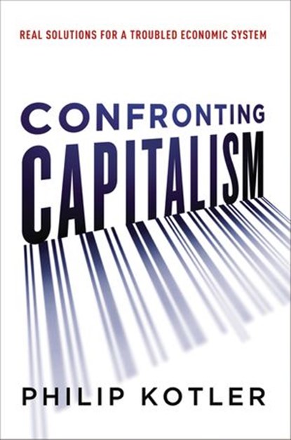 Confronting Capitalism, Philip Kotler - Ebook - 9780814436462