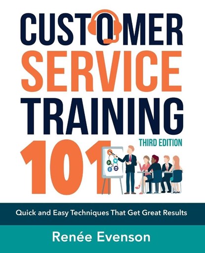 Customer Service Training 101, Renee Evenson - Paperback - 9780814438916