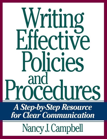 Writing Effective Policies and Procedures, Nancy Campbell - Paperback - 9780814438992