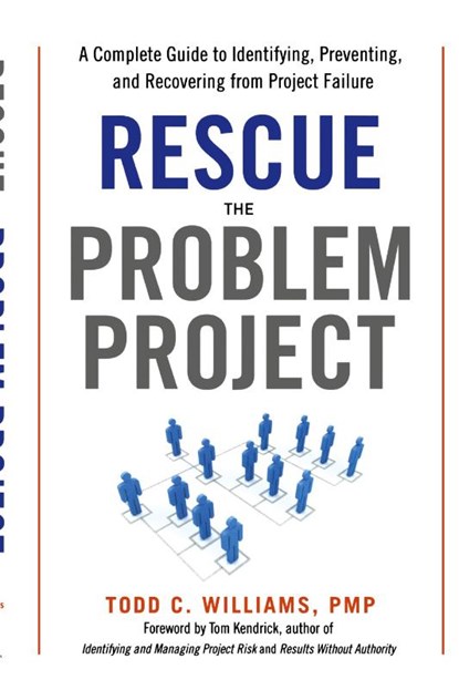Rescue the Problem Project, Todd Williams ; Tom Kendrick - Paperback - 9780814439418