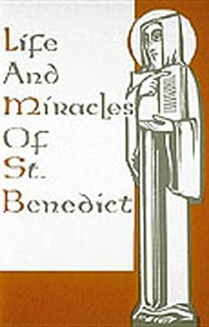Life And Miracles Of St. Benedict, Gregory - Paperback - 9780814603215